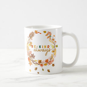 Sei immer gesund Männer Kinder Letter Motivierend Kaffeetasse