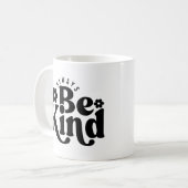 Sei immer nett kaffeetasse (Vorderseite Links)