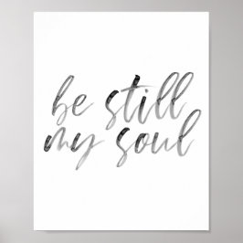 Sei immer noch mein Soul Watercolor-Skript Poster