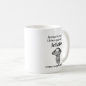 Sei immer Quallen Kaffeetasse (VorderseiteRechts)