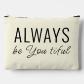 Sei immer schön Zitat l neutrales schwarzes Skript Zubehörtasche (Vorderseite)