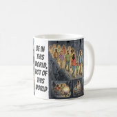 Sei in, nicht von Comic Kaffeetasse (VorderseiteRechts)