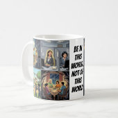 Sei in, nicht von Comic Kaffeetasse (Vorderseite Links)