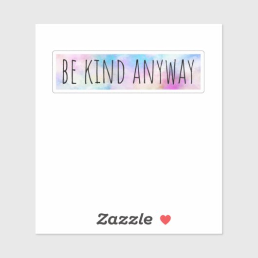 Sei irgendwie nett aufkleber (Blatt)