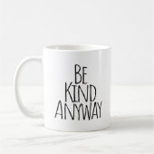 Sei irgendwie nett kaffeetasse (Links)