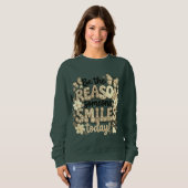 Sei jemandes Lächeln Sweatshirt (Vorne ganz)