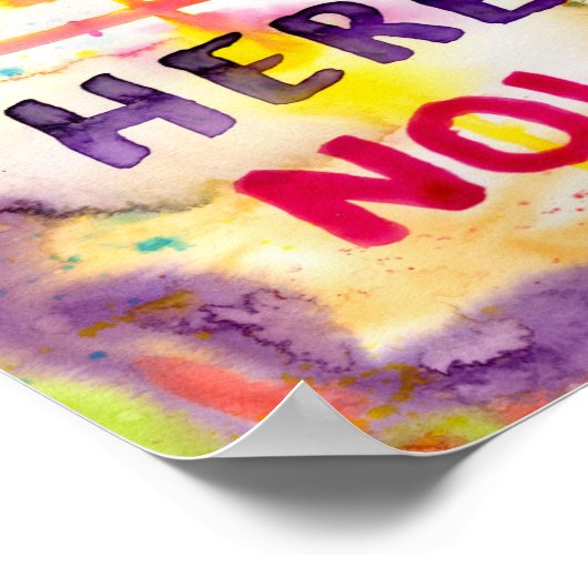 Sei jetzt hier Poster (Ecke)