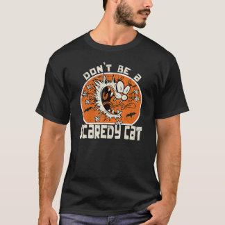 Sei kein Angsthase lustiger Katzenliebhaber Retro- T-Shirt