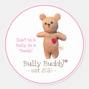 Sei kein Bully Bully Buddy Pink Runder Aufkleber