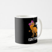 Sei kein Cuntasaurus T-Rex Dinosaurier Lover Kaffeetasse (VorderseiteRechts)