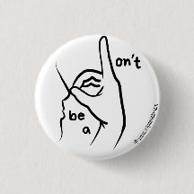 "Sei kein D**k" in ASL | Button