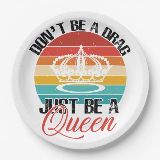 Sei kein Drag Paper-Teller Pappteller (Vorderseite)