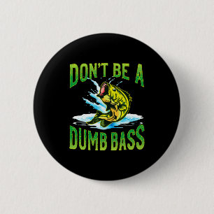 Sei kein dummer Angler  Button