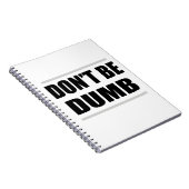 Sei kein dummes, einfaches Sprichwort Notizblock (Rechte Seite)