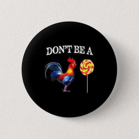 Sei kein Dummkopf Lustiger Vatertag Button (Vorderseite)