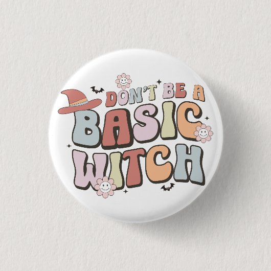 Sei kein einfaches HexenHalloween-Geschenk Button (Vorderseite)