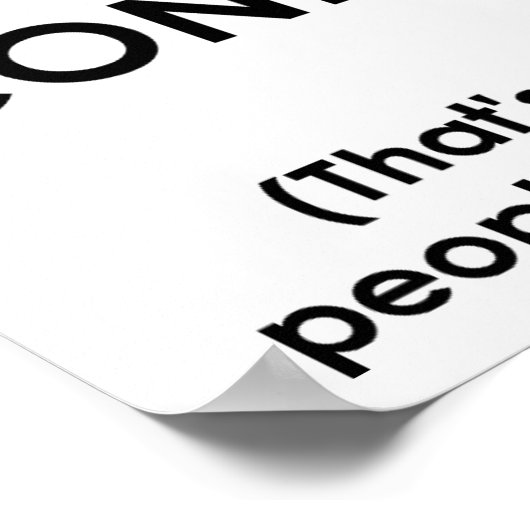 Sei kein herablassendes lustiges Poster (Ecke)