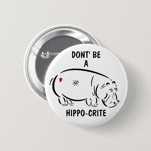 Sei kein Hippo-Krite! Button (Vorne & Hinten)