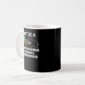 Sei kein hippotwatamus twatwaffeli cuntasaurous hu kaffeetasse (Vorderseite Links)