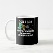 Sei kein hippotwatamus twatwaffeli cuntasaurous hu kaffeetasse (Links)