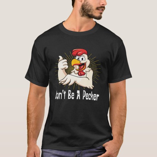 Sei kein Hunger im Shirt Funny Chicken Head (Vorderseite)