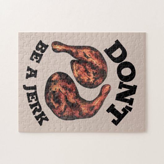 Sei kein jamaikanischer Jerk Chicken Legs Feinschm Puzzle (Horizontal)