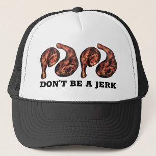 Sei kein jamaikanischer Jerk Chicken Legs Feinschm Truckerkappe