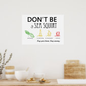 Sei kein Meereshocker mit Farbbildern - Poster (Küche)