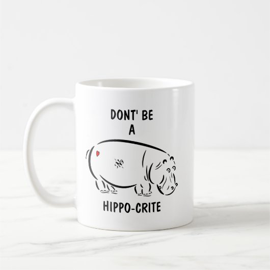 Sei kein Nilpferd-Opfer Lustiger Tierwitz Kaffeetasse (Links)