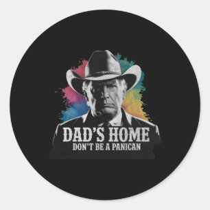 Sei kein panamerikanischer Trump Cowboy Phantastis Runder Aufkleber