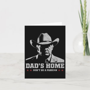 Sei kein Panican Trump Cowboy Vater Väter Tag 4 Karte