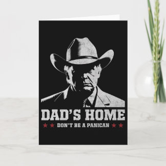 Sei kein Panikan Trump Cowboy Dad Vatertag 4 Karte
