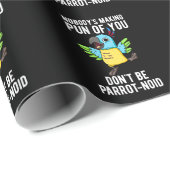 Sei kein Parrot-noid-Vogel-Papagei Dark BG Geschenkpapier (Rolleneckpunkt)