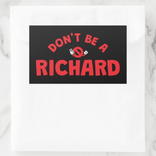 Sei kein Richard Funny Sticker - Sarcastic Spaß (Tasche)