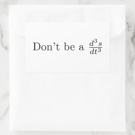 Sei kein Scherz Rechteckiger Aufkleber (Tasche)