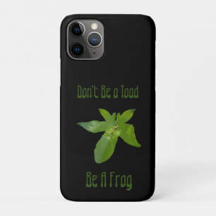 Sei kein Toad zum Frosch, Case-Mate iPhone 11 Fall Hülle