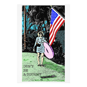 Sei kein Tourist! Fotodruck