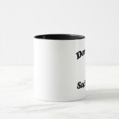 Sei kein trauriger Panda Tasse (Zentrum)