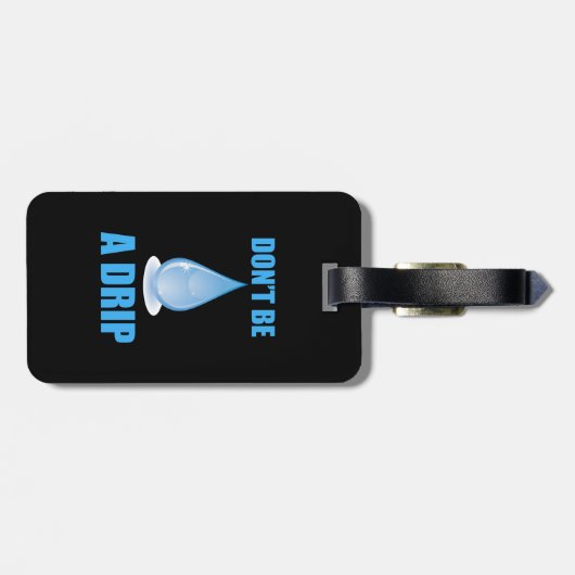 Sei kein Tropfen Wasserfall Spaß Gepäckanhänger (Rückseite horizontal)