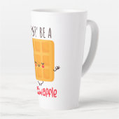 Sei kein Twatwaffel Milchtasse (Rechte Ecke)