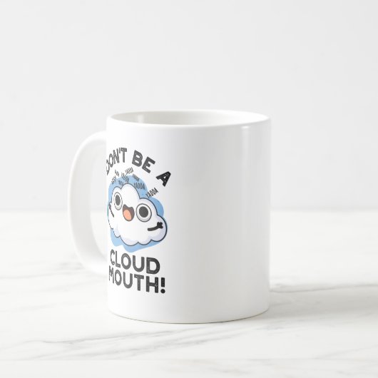 Sei kein wolkiger Mundduft-sonniger Wetterpun Kaffeetasse (Vorderseite Links)