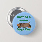 Sei kein Würstchen! Button (Vorne & Hinten)