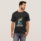 Sei keine blöde Idee für einen Fischfang T-Shirt (Vorne ganz)