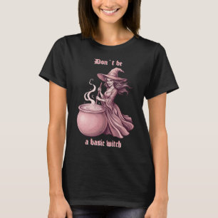 Sei keine gewöhnliche Hexe Sassy Vintage Rosa Tran T-Shirt