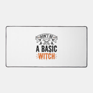 Sei keine gewöhnliche Hexe Vintage Halloween Schreibtischunterlage