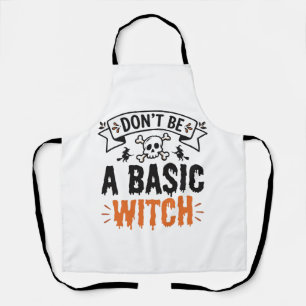 Sei keine gewöhnliche Hexe Vintage Halloween Schürze