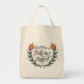 Sei keine Lady, sei eine Legende Motivierend Tragetasche (Vorne)