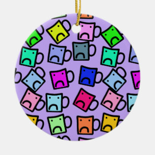 Sei keine Tasse Funny Decoration Keramik Ornament