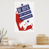Sei klug, spiele nicht mit Feuerwehrleuten Poster (Küche)