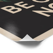 Sei konsequent, nicht perfekt poster (Ecke)